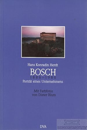 Bild des Verkufers fr Bosch 1886-1986. Portrt eines Unternehmens zum Verkauf von Leipziger Antiquariat