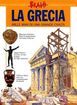 Immagine del venditore per La Grecia. Mille anni di una grande civilt. venduto da FIRENZELIBRI SRL