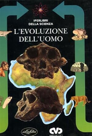 Seller image for L'evoluzione dell'uomo. for sale by FIRENZELIBRI SRL
