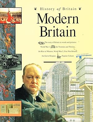 Image du vendeur pour History Of Britain : Modern Britain : mis en vente par Sapphire Books