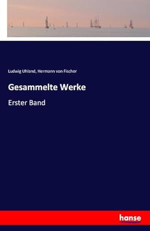 Immagine del venditore per Gesammelte Werke : Erster Band venduto da AHA-BUCH GmbH