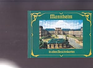 Bild des Verkufers fr Mannheim in alten Ansichtskarten. zum Verkauf von Ant. Abrechnungs- und Forstservice ISHGW