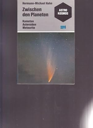 Rund um meine Jagdhütte. Kometen - Asteroiden - Meteorite.