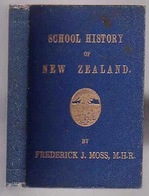 Seller image for School History of New Zealand for sale by Renaissance Books, ANZAAB / ILAB