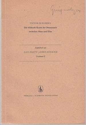 Imagen del vendedor de Die bildende Kunst der Ottonenzeit zwischen Maas und Elbe. Sonderdruck a la venta por Graphem. Kunst- und Buchantiquariat