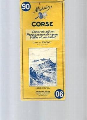 Carte Michelin - N°90/06 : Corse - Lieux de Séjour Programmes de Voyage Villes et Curiosités. Car...