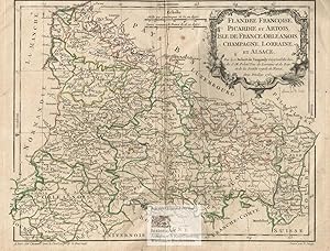 Flandre Francoise, Picardie et Artois, Isle de France, Orleanois, Champagne, Lorraine, et Alsace....