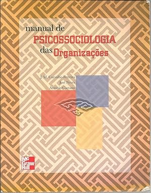 MANUAL DE PSICOSSOCIOLOGIA DAS ORGANIZAÇÕES