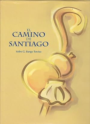 Bild des Verkufers fr EL CAMINO DE SANTIAGO (ilustrado con mltiples fotos color) zum Verkauf von CALLE 59  Libros