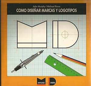 Imagen del vendedor de COMO DISEAR MARCAS Y LOGOTIPOS (Manuales de diseo) a la venta por CALLE 59  Libros