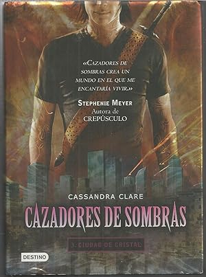 Imagen del vendedor de CAZADORES DE SOMBRAS 3 -CIUDAD DE CRISTAL (Tapa dura) a la venta por CALLE 59  Libros