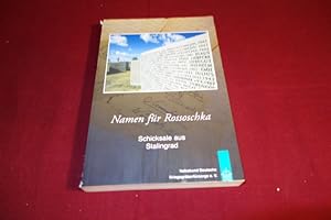 Seller image for NAMEN FR ROSSOSCHKA. Schicksale aus Stalingrad for sale by INFINIBU KG