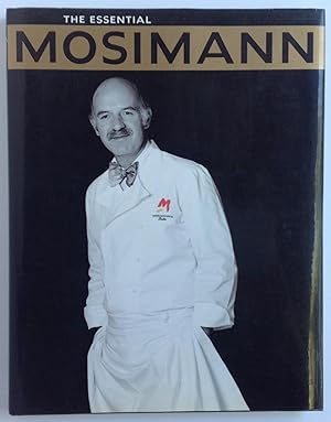 Seller image for The Essential Mosimann for sale by Dela Duende Books