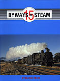 Byways of Steam 15 - on the Railways of New South Wales