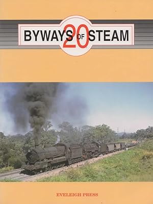 Byways of Steam No.20: On the Railways of New South Wales