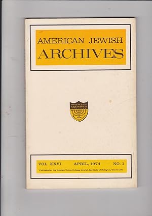 American Jewish Archives Volume XXVI Number 1, April 1974