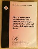 Immagine del venditore per Effect of Supplemental Antioxidants Vitamin C, Vitamin E, and Coenzyme Q10 for the Prevention and Treatment of Cardiovascular Disease. Evidence Report/Technology Assessment Number 83 venduto da Lucky Panther Books