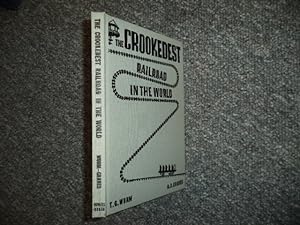 Seller image for The Crookedest Railroad in the World. A History of the Mt. Tamalpais and Muir Woods Railroad in California. for sale by BookMine
