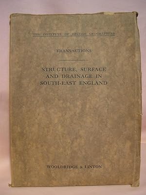 Immagine del venditore per TRANSACTIONS AND STRUCTURE, SURFACE AND DRAINAGE IN SOUTH-EAST ENGLAND; INSTITUTE OF BRITISH GEOGRAPHERS PUBLICATIONS NOS. 9 AND 10 venduto da Robert Gavora, Fine & Rare Books, ABAA