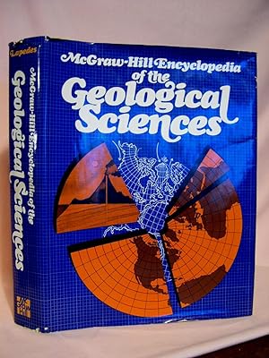 Image du vendeur pour McGRAW-HILL ENCYCLOPEDIA OF THE GEOLOGICAL SCIENCES mis en vente par Robert Gavora, Fine & Rare Books, ABAA