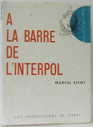 A La Barre De L'Interpol