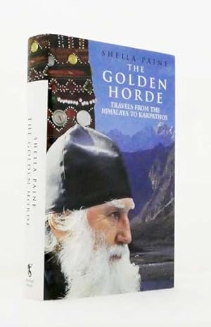 Seller image for The Golden Horde. Travels from the Himalaya to Karpathos for sale by Adelaide Booksellers