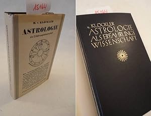 Bild des Verkufers fr Astrologie als Erfahrungswissenschaft, mit 37 Abbildungen * mit O r i g i n a l - S c h u t z u m s c h l a g (dieser in Farbkopie) zum Verkauf von Galerie fr gegenstndliche Kunst