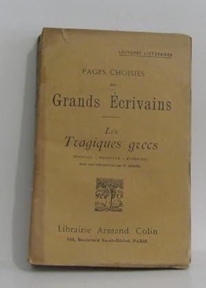 Seller image for Pages choisies des grands crivains - les tragiques grecs for sale by crealivres