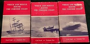 Wreck and Rescue Round The Cornish Coast. Lifeboats Service. 3 volumes comprising: North Coast, S...