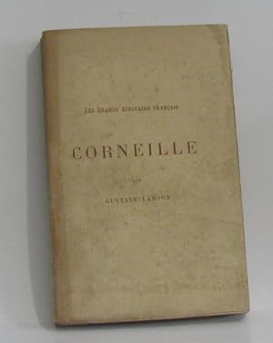 Image du vendeur pour Corneille - les grands écrivains français mis en vente par crealivres