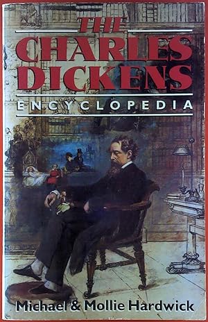 Bild des Verkufers fr The Charles Dickens Encyclopedia. zum Verkauf von biblion2