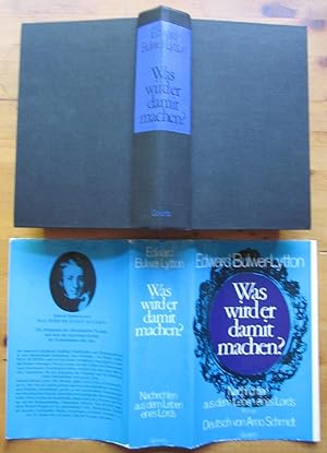 Imagen del vendedor de Was wird er damit machen. Nachrichten aus dem Leben eines Lords. Deutsch von Arno Schmidt. a la venta por Antiquariat Roland Ggler