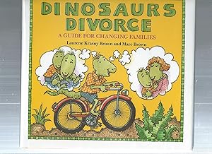 Imagen del vendedor de DINOSAURS DIVORCE: a guide for changing families a la venta por ODDS & ENDS BOOKS