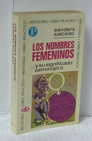 Imagen del vendedor de LOS NOMBRES FEMENINOS. Y SU SIGNIFICADO ASTROLOGICO a la venta por LIBRERIA  SANZ