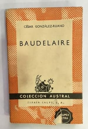 Imagen del vendedor de Baudelaire. a la venta por ARREBATO LIBROS