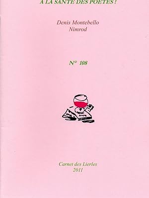 Seller image for A la sante des poetes for sale by JP Livres
