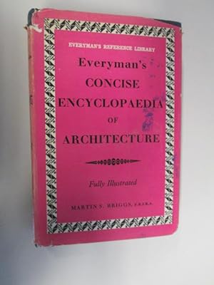 Seller image for EVERYMAN'S CONCISE ENCYCLOPAEDIA OF ARCHITECTURE for sale by Goldstone Rare Books