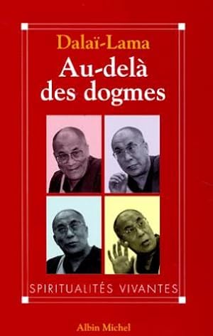 Au Dela des Dogmes