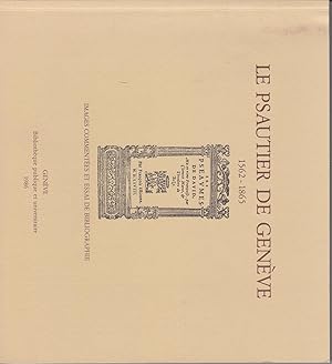 Le psautier de Genève 1562-1865.