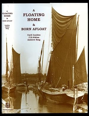 Bild des Verkufers fr A Floating Home and Born Afloat zum Verkauf von Little Stour Books PBFA Member