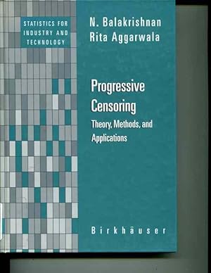 Imagen del vendedor de Progressive Censoring: Theory, Methods, and Applications a la venta por Orca Knowledge Systems, Inc.