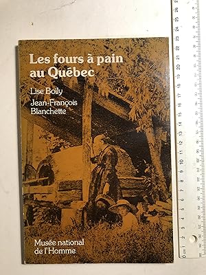 Seller image for Les Fours  pain au Qubec for sale by 2Wakefield