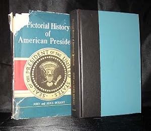 Pictoral History of American Presidents