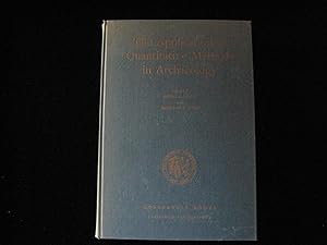 Imagen del vendedor de The Application of Quantitative Methods in Archaeology a la venta por HERB RIESSEN-RARE BOOKS