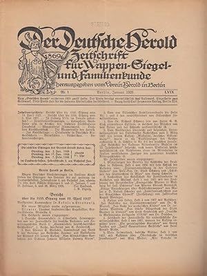 Imagen del vendedor de Der Deutsche Herold. Nr. 1, Januar 1928. LVIX. Jahrgang. Zeitschrift fr Wappen-, Siegel- und Familienkunde. Aus dem Inhalt: R. Hennig - Ist Ludwig XVII. im Temple gestorben? / Max Kbacher: Familienanthropologie / Dr. Nieberg: Epitaphien, Grabsteine usw. in Kirchen des frheren Frstbistums Osnabrck / L. Rheude: Wappenbrief Zimmermann / Drelers Kunsthandbuch. a la venta por Antiquariat Carl Wegner