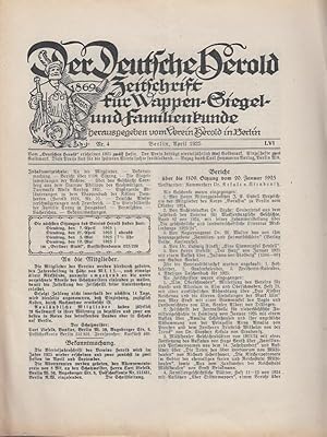 Bild des Verkufers fr Der Deutsche Herold. Nr. 4, April 1925. LVI. Jahrgang. Zeitschrift fr Wappen-, Siegel- und Familienkunde. Aus dem Inhalt: Stephan Kekule von Stradonitz - ber das Geschlecht Tornberg aus dem Stamme Philipps des Gromtigen / Max W. Grube: Danmarks Adels Aarbog 1925 / Walther Mller: Ergnzende Erluterungen zu dem Wappenbuch der Klner Domherren (Herold 1925, Nr. 5) / Kurd von Strantz: Deutsche Adelsverschwgerungen nach Frankreich / Theod. Gust. Werner: Die Steinbildnisse der Familie Cranz zu Haugsdorf. zum Verkauf von Antiquariat Carl Wegner