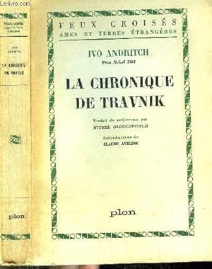 Bild des Verkufers fr LA CHRONIQUE DE TRAVNIK zum Verkauf von Le-Livre