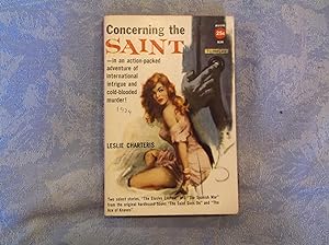 Concerning The Saint