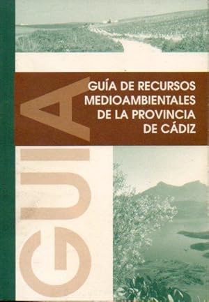 Seller image for GUA DE RECURSOS MEDIOAMBIENTALES DE LA PROVINCIA DE CDIZ. for sale by angeles sancha libros