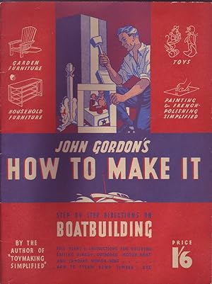 Seller image for John Gordon's How to Make It for sale by Mr Pickwick's Fine Old Books
